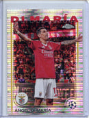 2024-25 Topps Chrome UEFA Club Comps Angel Di Maria Pulsar