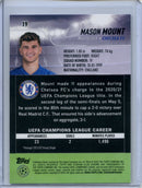 2021-22 Topps Stadium Club Chrome UEFA Champions League Mason Mount