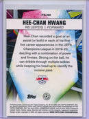 2020-21 Topps Chrome UEFA CL Hee-Chan Hwang Future Stars
