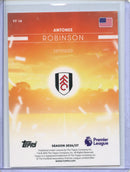 2026-27 Topps Flagship EPL Antonee Robinson Flying the Flag