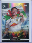 2026-27 Topps Flagship EPL Ethan Ampadu Flying the Flag