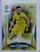 2024 Topps Chrome UEFA Euro Taras Stepanenko Refractor