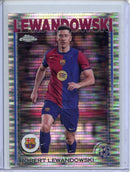 2024-25 Topps Chrome UEFA Club Comps Robert Lewandowski Pulsar