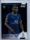 2021-22 Topps Stadium Club Chrome UEFA Champions League Eric Junior Dina Ebimbe