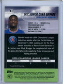 2021-22 Topps Stadium Club Chrome UEFA Champions League Eric Junior Dina Ebimbe