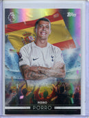 2026-27 Topps Flagship EPL Pedro Porro Flying the Flag