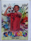 2024-25 Topps Chrome UEFA Club Comps Leroy Sane Golazo GZ-16