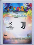 2024-25 Topps Chrome UEFA Club Comps Samuel Mbangula Golazo GZ-20