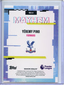 2026-27 Topps Flagship EPL Yeremy Pino Mayhem