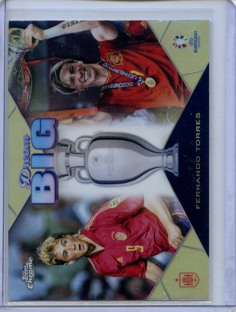 2024 Topps Chrome UEFA Euro Fernando Torres Dream Big