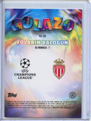 2024-25 Topps Chrome UEFA Club Comps Folarin Balogun Golazo GZ-26