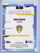 2026-27 Topps Flagship EPL Noah Okafor Mayhem