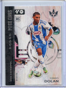2025-26 Panini Pitch Kings Tyrhys Dolan