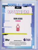 2026-27 Topps Flagship EPL Igor Jesus Mayhem