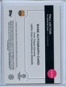 2024-25 Topps Chrome UEFA Club Comps Pau Victor Green Lava Autograph 56/99