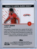 2023-24 Topps Pristine Road To Euro Yusuf Demir