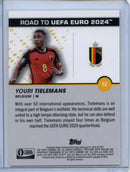 2023-24 Topps Pristine Road To Euro Youri Tielemans