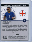 2023-24 Topps Pristine Road To Euro Luke Shaw