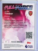 2025-26 Topps Premier League Jurrien Timber Full Force