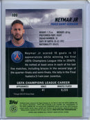 2021-22 Topps Stadium Club Chrome UEFA Champions League Neymar Jr