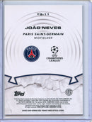 2025-26 Topps Chrome UEFA Club Comps Joao Neves Youthquake