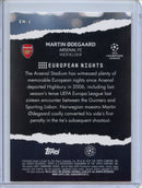 2023-24 Topps UEFA CC Martin Odegaard European Nights