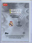 2025-26 Topps Chrome UEFA Club Comps Federico Valverde Power Players