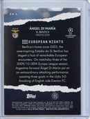 2023-24 Topps UEFA CC Angel Di Maria European Nights