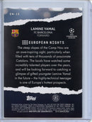 2023-24 Topps UEFA CC Lamine Yamal European Nights