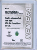 2024-25 Topps UEFA Club Competitions Viktor Gyokeres New Era Autographs