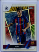 2022-23 Topps Chrome UEFA Pedri Hero Variation