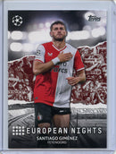 2023-24 Topps UEFA CC Santiago Gimenez European Nights
