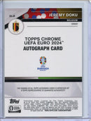 2024 Topps Chrome UEFA Euro Jeremy Doku Autographs