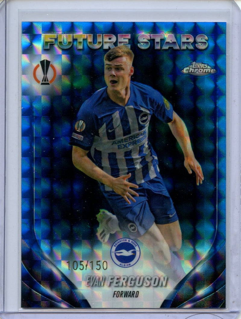 2023-24 Topps Chrome UEFA Evan Ferguson Blue Geometric 105/150