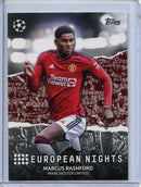 2023-24 Topps UEFA CC Marcus Rashford European Nights