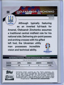 2024 Topps Chrome UEFA Euro Oleksandr Zinchenko Neon Green 85/150