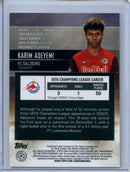 2020-21 Topps Stadium Club Chrome UEFA Champions League Karim Adeyemi