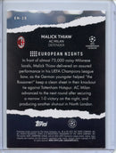 2023-24 Topps UEFA CC Malick Thiaw European Nights