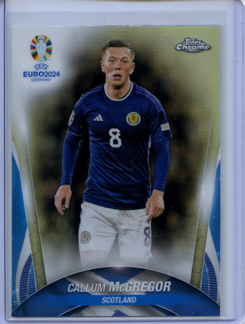 2024 Topps Chrome UEFA Euro Callum McGregor Refractor
