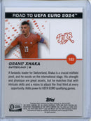 2023-24 Topps Pristine Road To Euro Granit Xhaka