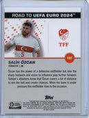 2023-24 Topps Pristine Road To Euro Salih Ozcan