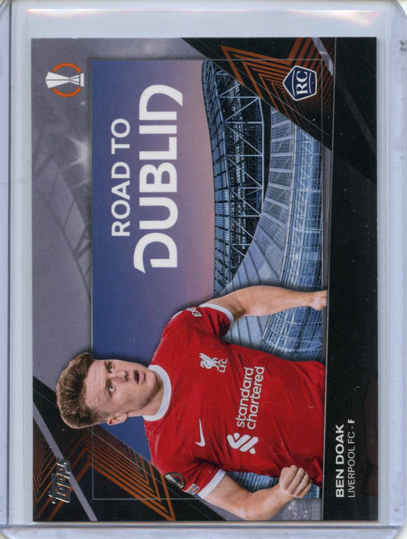 2023-24 Topps UEFA CC Ben Doak Road To Dublin