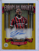2024-25 Topps Merlin UEFA Club Comps Rafael Leao European Knights Autographs Gold 16/50