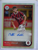 2024-25 Topps Merlin UEFA Club Comps Mattia Liberali Autograph
