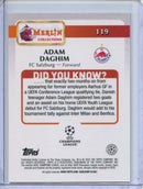 2024-25 Topps Merlin UEFA Club Comps Adam Daghim Green Speckle 49/99