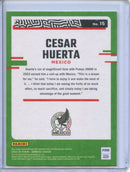 2023-24 Donruss FIFA Cesar Huerta The Rookies