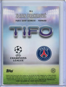 2024-25 Topps Chrome UEFA Club Comps Zlatan Ibrahimovic Tifo