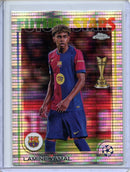 2024-25 Topps Chrome UEFA Club Comps Lamine Yamal Pulsar