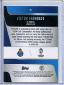 2025-26 Topps Chrome UEFA Club Comps Victor Froholdt
