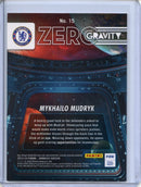 2023-24 Donruss FIFA Mykhailo Mudryk Zero Gravity